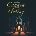 Percikan Cahaya Dalam Hening